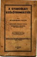A gyakorlati szőlőtermesztés 1937-ből